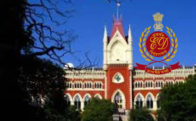  Calcutta HC expresses displeasure over Enforcement Directorate's report in corruption case