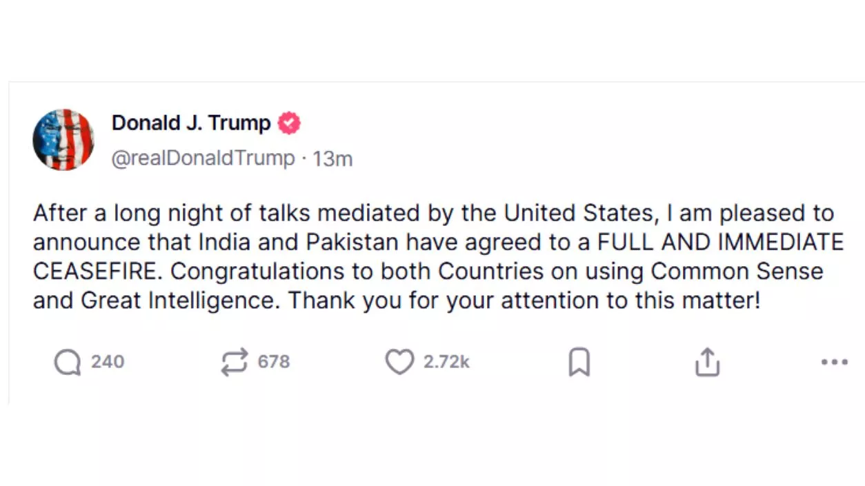 India and Pakistan agree to full and immediate ceasefire: Donald Trump